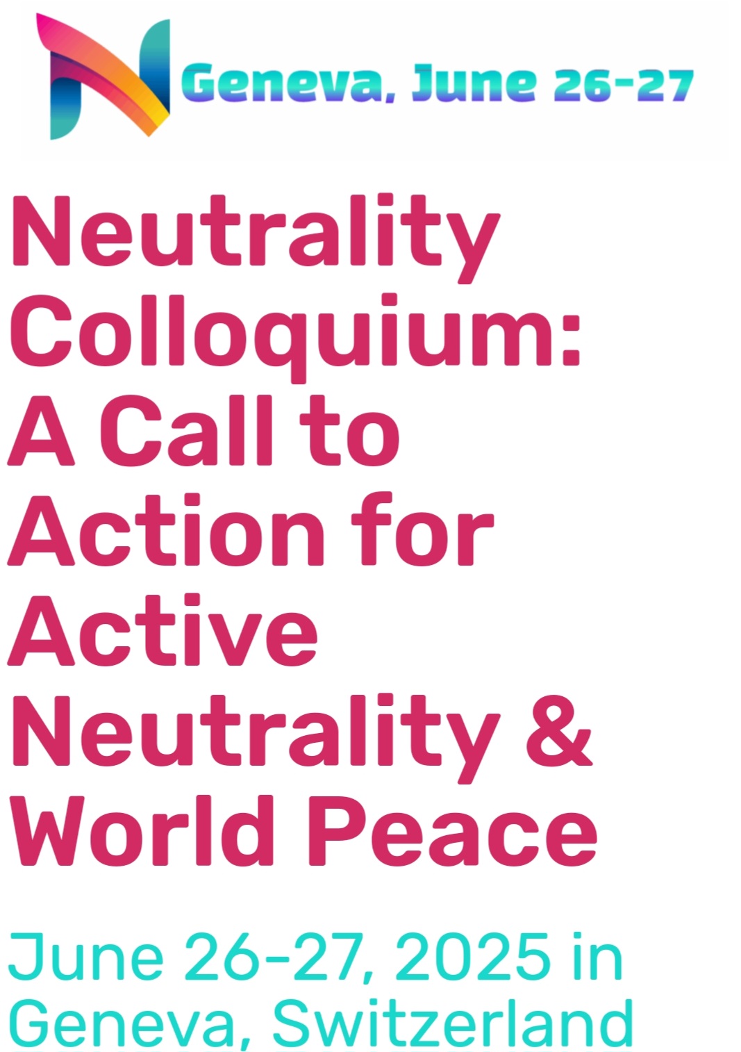Neutrality Colloquium: A Call to Action for Active Neutrality & World Peace